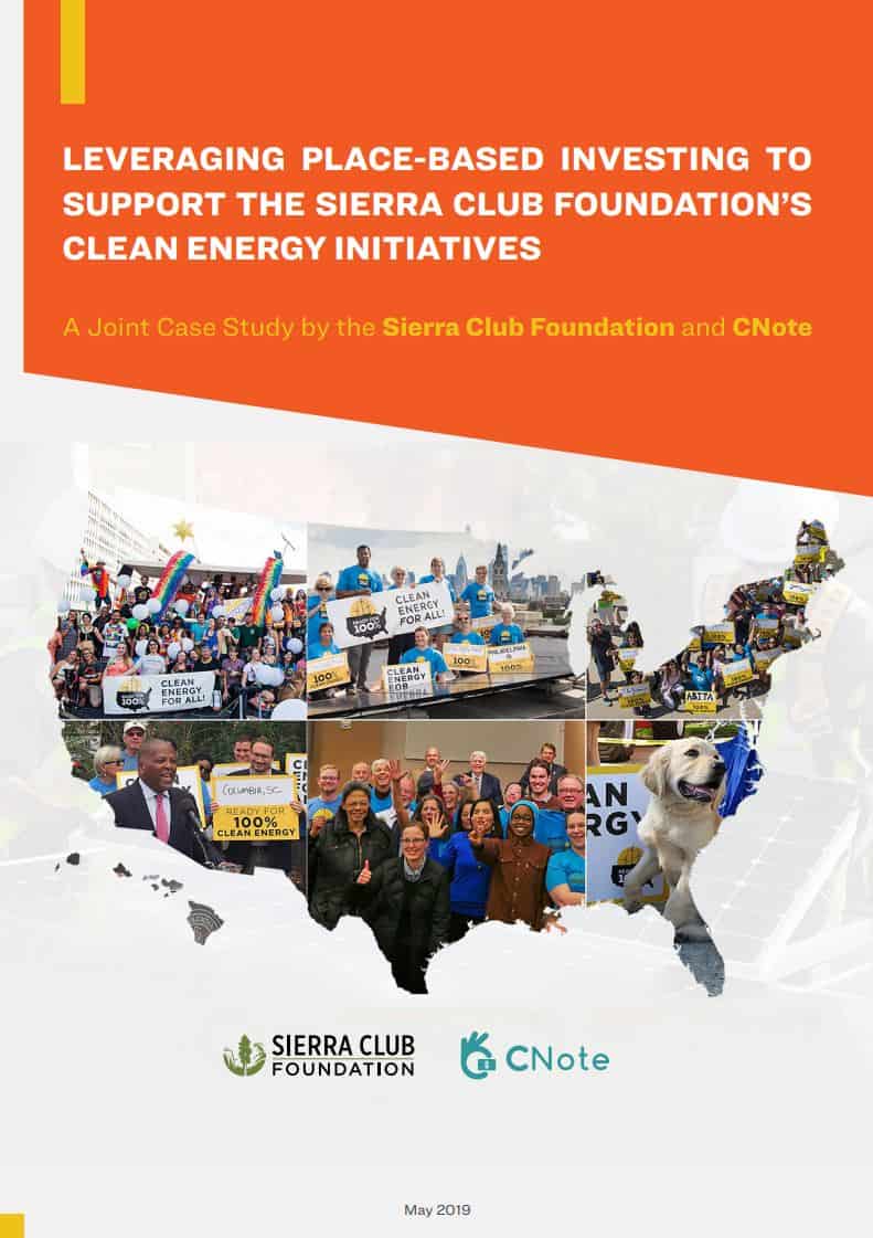 cover page for joint case study by CNote and the Sierra Club Foundation